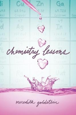 Chemistry Lesson - Meredith Goldstein