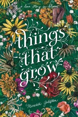 Things That Grow - Meredith Goldstein