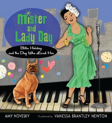 Mister and Lady Day - Amy Novesky