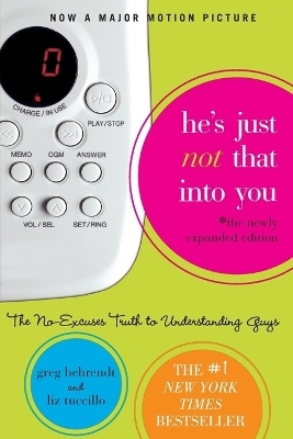 He's Just Not That Into You - Greg Behrendt, Liz Tuccillo
