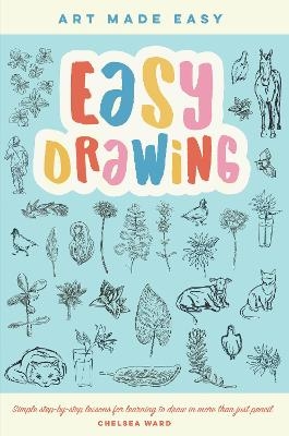 Easy Drawing - Chelsea Ward