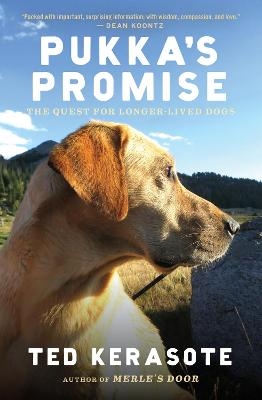 Pukka's Promise - Ted Kerasote