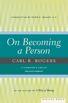 On Becoming a Person - Carl R. Rogers