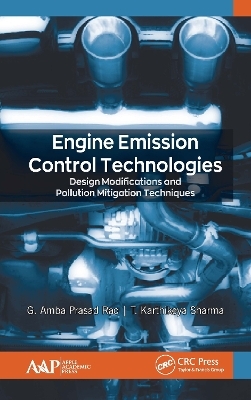 Engine Emission Control Technologies - G. Amba Prasad Rao, T. Karthikeya Sharma