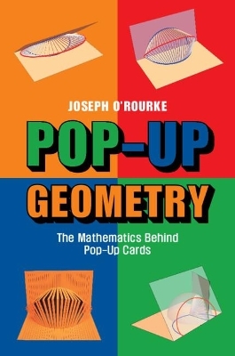 Pop-Up Geometry - Joseph O'Rourke