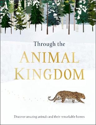 Through the Animal Kingdom - Derek Harvey