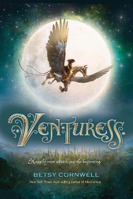 Venturess - Betsy Cornwell