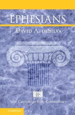 Ephesians - David A. DeSilva