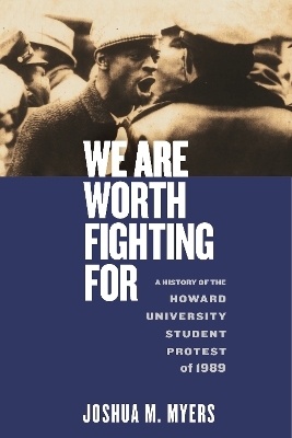 We Are Worth Fighting For - Joshua M. Myers