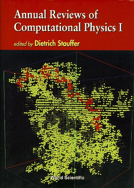 ANNUAL REVIEWS OF COMPUTATIONAL PHYS(V1) - 