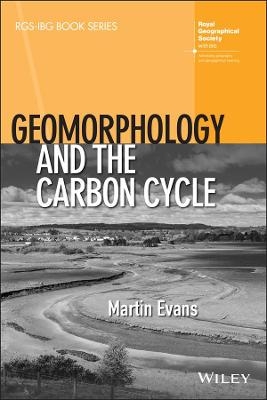 Geomorphology and the Carbon Cycle - Martin Evans