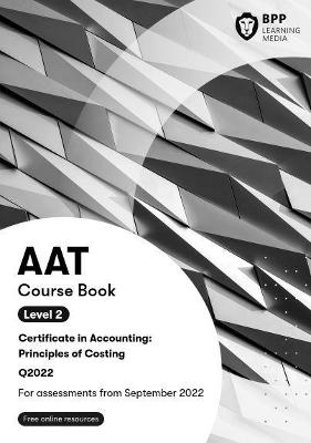 AAT Principles of Costing -  BPP Learning Media