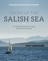 Views of the Salish Sea -  Howard Macdonald Stewart