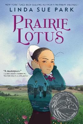 Prairie Lotus - Linda Sue Park