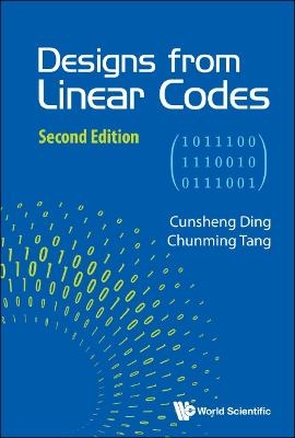 Designs From Linear Codes - Cunsheng Ding, Chunming Tang