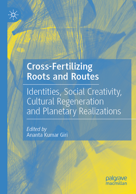 Cross-Fertilizing Roots and Routes - 