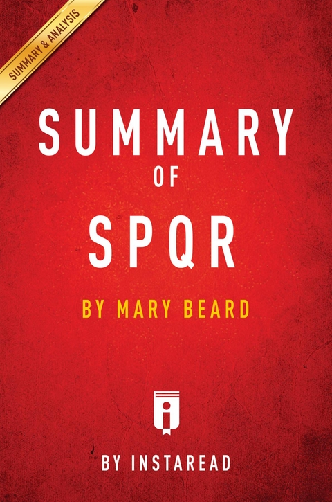 Summary of SPQR - Instaread Summaries