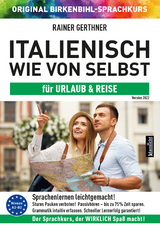 Italienisch wie von selbst für Urlaub & Reise (ORIGINAL BIRKENBIHL) - Gerthner, Rainer