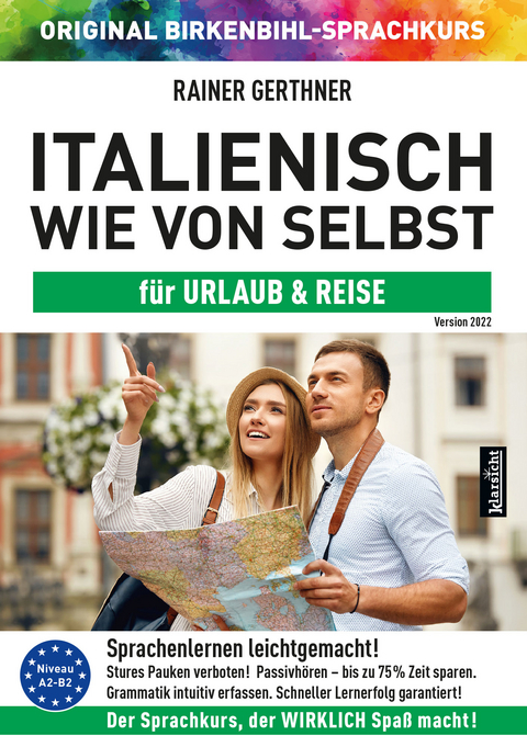 Italienisch wie von selbst für Urlaub & Reise (ORIGINAL BIRKENBIHL) - Rainer Gerthner