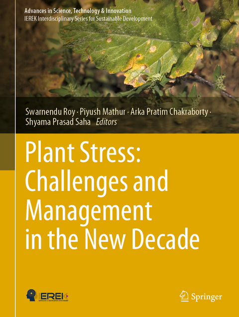 Plant Stress: Challenges and Management in the New Decade - 