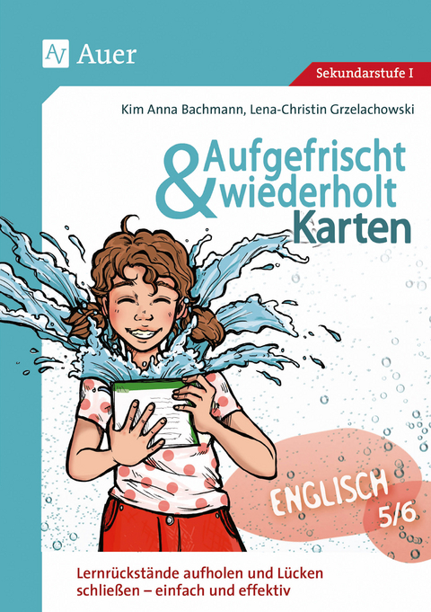 Aufgefrischt-und-wiederholt-Karten Englisch 5-6 - Kim Anna Bachmann, Lena-Christin Grzelachowski