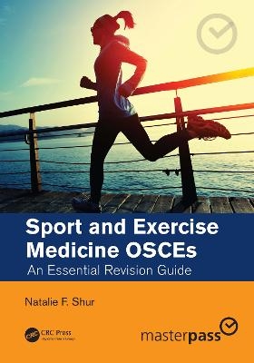 Sport and Exercise Medicine OSCEs - Natalie F. Shur