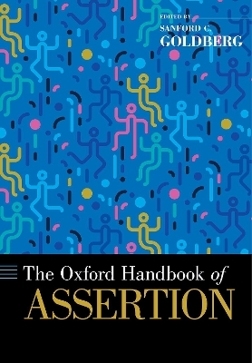The Oxford Handbook of Assertion - 