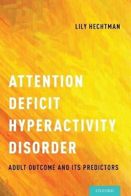 Attention Deficit Hyperactivity Disorder - 