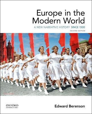 Europe in the Modern World - Edward Berenson