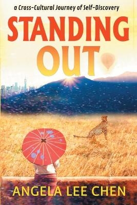 Standing Out - Angela Lee Chen