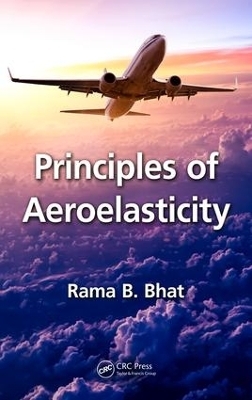 Principles of Aeroelasticity - Rama B. Bhat