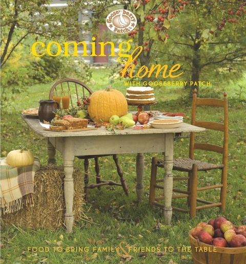 Coming Home with Gooseberry Patch Cookbook -  Gooseberry Patch
