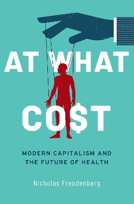 At What Cost - Nicholas Freudenberg