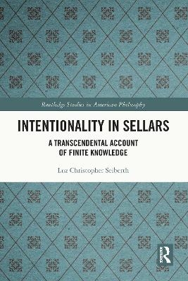 Intentionality in Sellars - Luz Christopher Seiberth