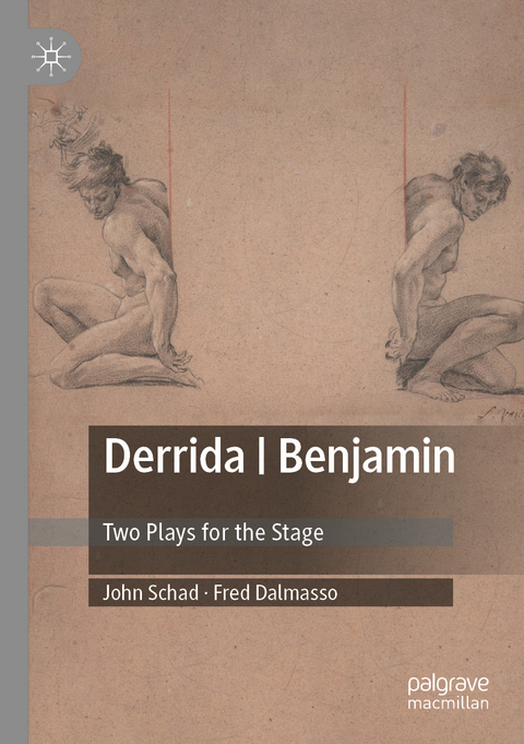 Derrida | Benjamin - John Schad, Fred Dalmasso