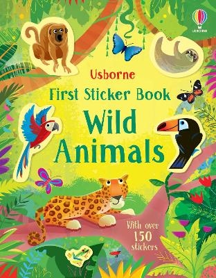 First Sticker Book Wild Animals - Holly Bathie