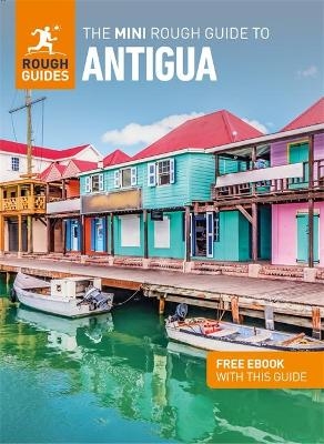 The Mini Rough Guide to Antigua & Barbuda (Travel Guide with Free eBook) - Rough Guides