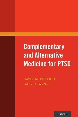 Complementary and Alternative Medicine for PTSD - 