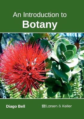 An Introduction to Botany - 
