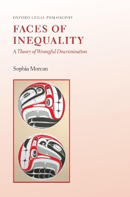 Faces of Inequality - Sophia Moreau