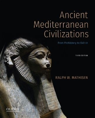 Ancient Mediterranean Civilizations - Ralph W Mathisen