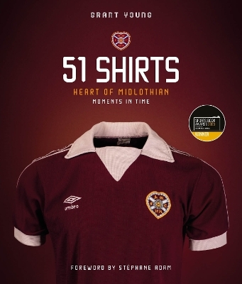 Heart of Midlothian; 51 Shirts - Grant Young