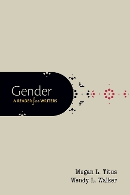 Gender - Megan L Titus, Wendy L Walker