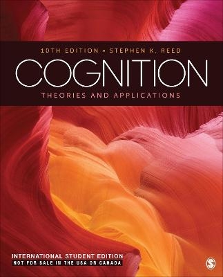 Cognition - International Student Edition - Stephen K. Reed