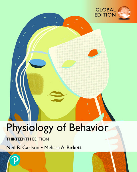 Physiology of Behavior, GE - Neil Carlson, Melissa Birkett