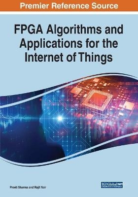 FPGA Algorithms and Applications for the Internet of Things - 