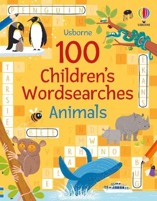 100 Children's Wordsearches: Animals - Phillip Clarke