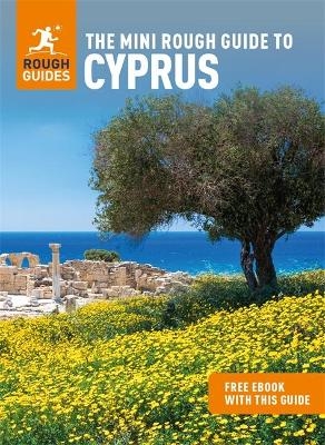 The Mini Rough Guide to Cyprus (Travel Guide with Free eBook) - Rough Guides