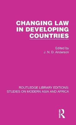 Changing Law in Developing Countries - 