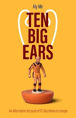 Ten Big Ears - ALY MIR